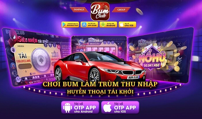 Bum Club là cổng game nổi tiếng tại Việt Nam